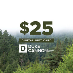 $25 Duke Cannon Gift Card